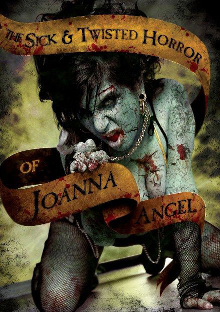 Sick and Twisted Joanna Angel