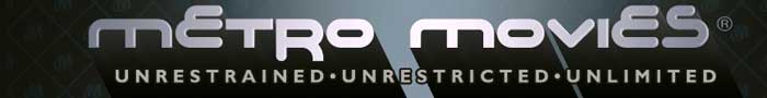 Metro Movies banner courtesy of MetroMovies.com