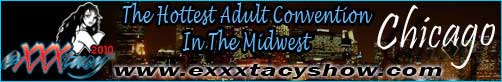 Exxxtacy Show in Chicago Illinois (new window)