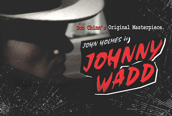 Johnny Wadd Image Courtesy of Plan 9 Media