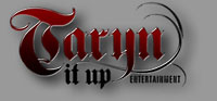 Taryn It Up Entertainment Logo Courtesy of Taryn Thomas and Versatile Media