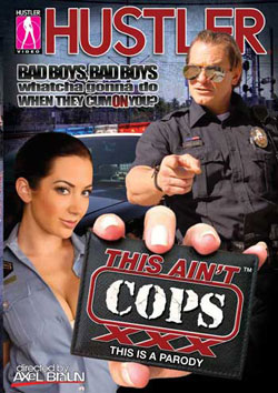 This Ain't Cops XXX Box Cover Courtesy of Hustler Video