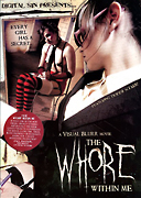 The Whore Within Me Box Cover Courtesy of Digital Sin.com